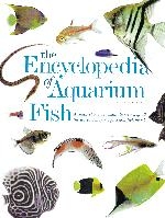 ENCYCLOPEDIA OF AQUARIUM FISH